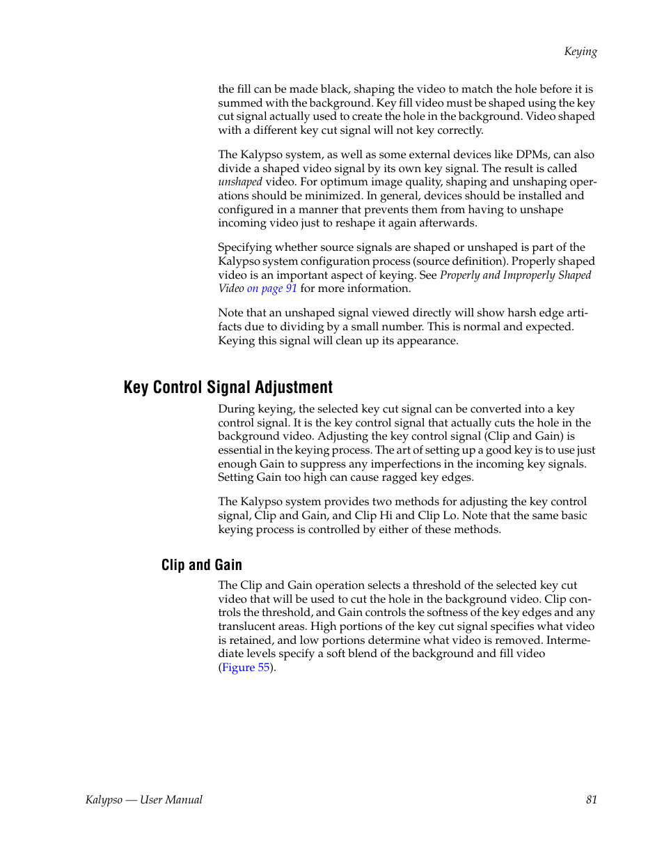 Key control signal adjustment, Clip and gain | Grass Valley Kalypso User Manual V.15.0 User Manual | Page 81 / 470