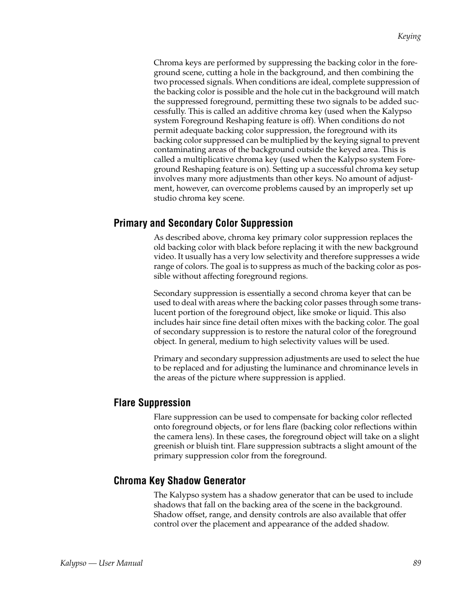Primary and secondary color suppression, Flare suppression, Chroma key shadow generator | Grass Valley Kalypso User Manual V.15.0 User Manual | Page 89 / 470