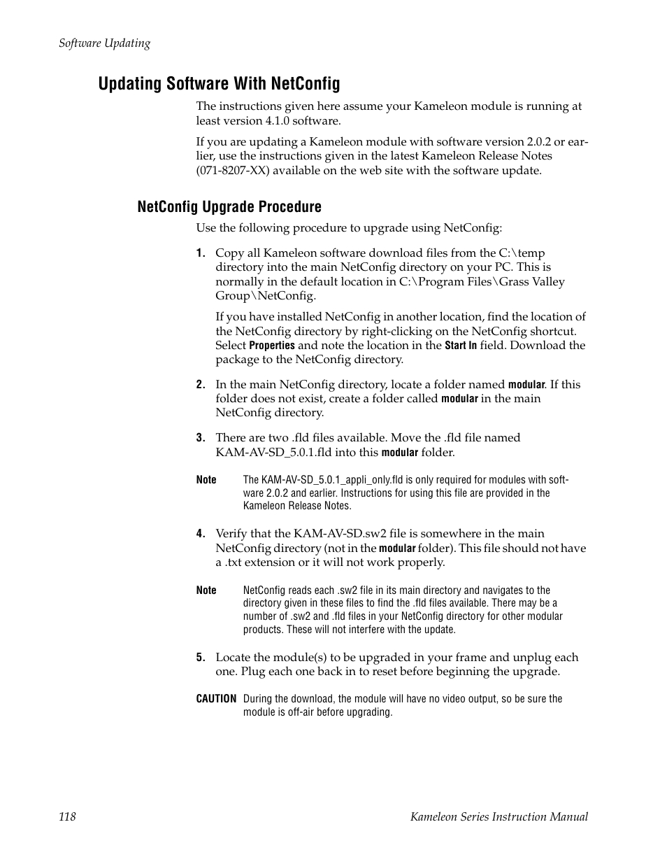 Updating software with netconfig, Netconfig upgrade procedure | Grass Valley Kameleon Series v.5.1.0 User Manual | Page 118 / 134