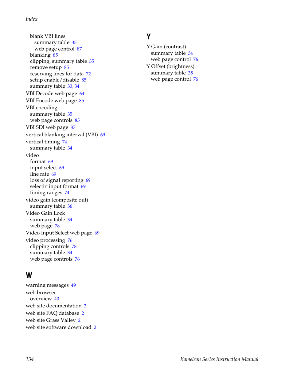 Grass Valley Kameleon Series v.5.1.0 User Manual | Page 134 / 134