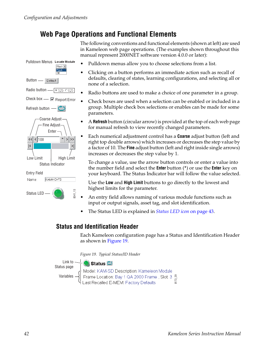 Status and identification header, Web page operations and functional elements | Grass Valley Kameleon Series v.5.1.0 User Manual | Page 42 / 134