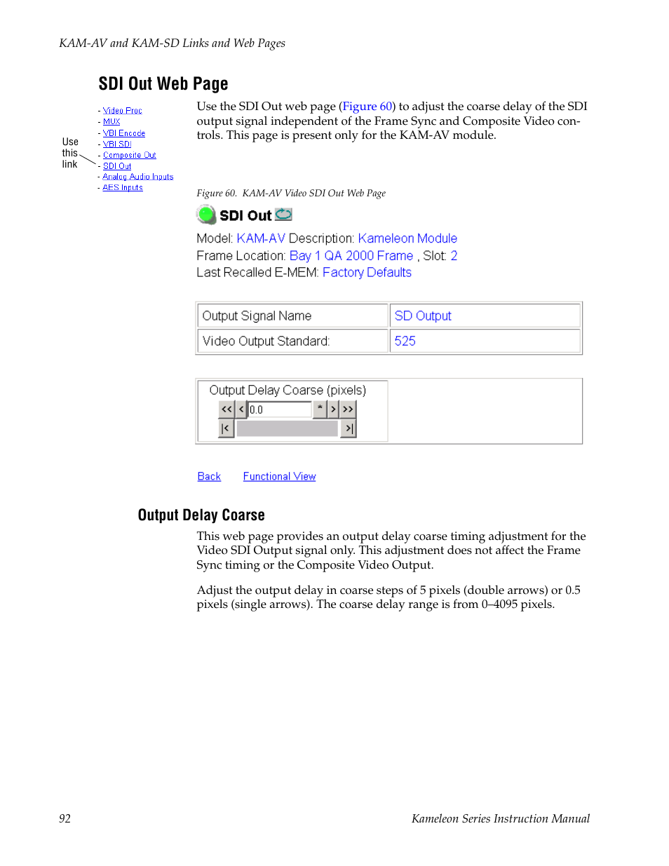 Output delay coarse, Sdi out web page | Grass Valley Kameleon Series v.5.1.0 User Manual | Page 92 / 134