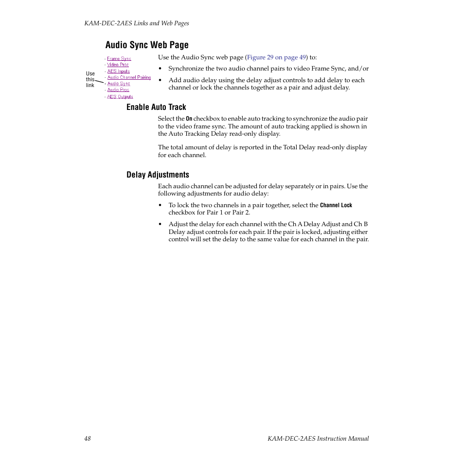 Enable auto track, Delay adjustments, Audio sync web page | Grass Valley KAM-DEC-2AES v.4.0.3 User Manual | Page 48 / 72