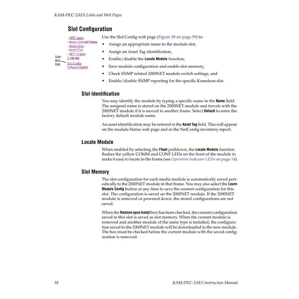 Slot configuration, Slot identification, Locate module | Slot memory, State of 900 ms duration (see | Grass Valley KAM-DEC-2AES v.4.0.3 User Manual | Page 58 / 72