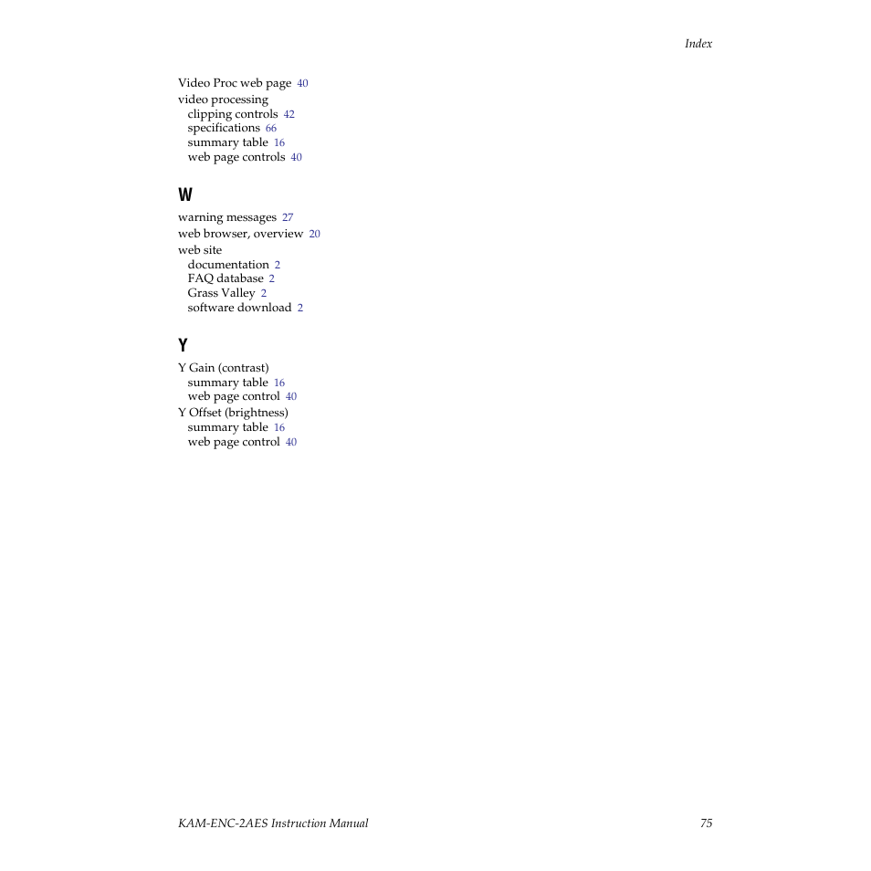 Grass Valley KAM-ENC-2AES v.4.0.1 User Manual | Page 75 / 76