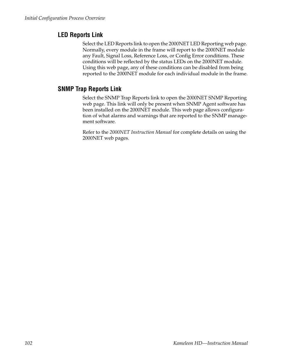 Led reports link, Snmp trap reports link | Grass Valley Kameleon HD Multi-Function Modules v.2.5.0 User Manual | Page 102 / 114