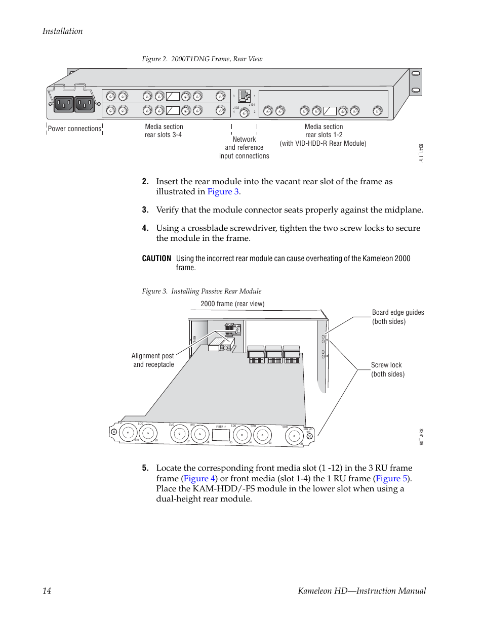 2000t1dng frame, 14 kameleon hd—instruction manual installation | Grass Valley Kameleon HD Multi-Function Modules v.2.5.0 User Manual | Page 14 / 114