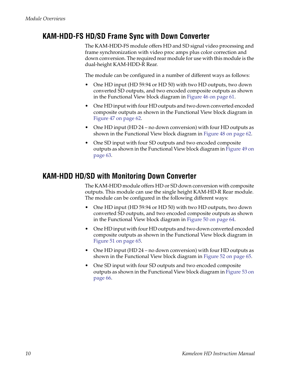 Kam-hdd-fs hd/sd frame sync with down converter, Kam-hdd hd/sd with monitoring down converter | Grass Valley Kameleon HD Multi-Function Modules v.2.1.0 User Manual | Page 10 / 110