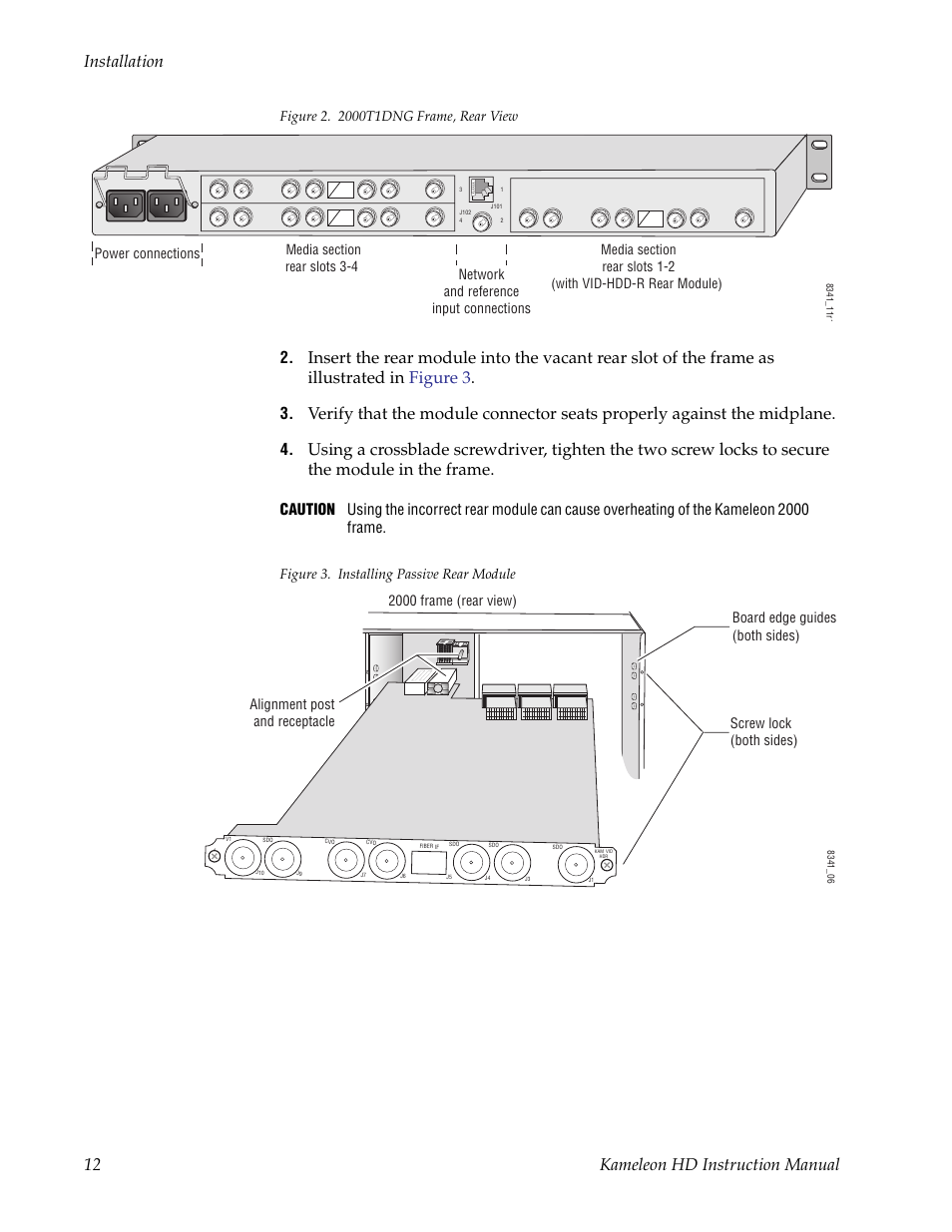 2000t1dng frame, 12 kameleon hd instruction manual installation | Grass Valley Kameleon HD Multi-Function Modules v.2.1.0 User Manual | Page 12 / 110