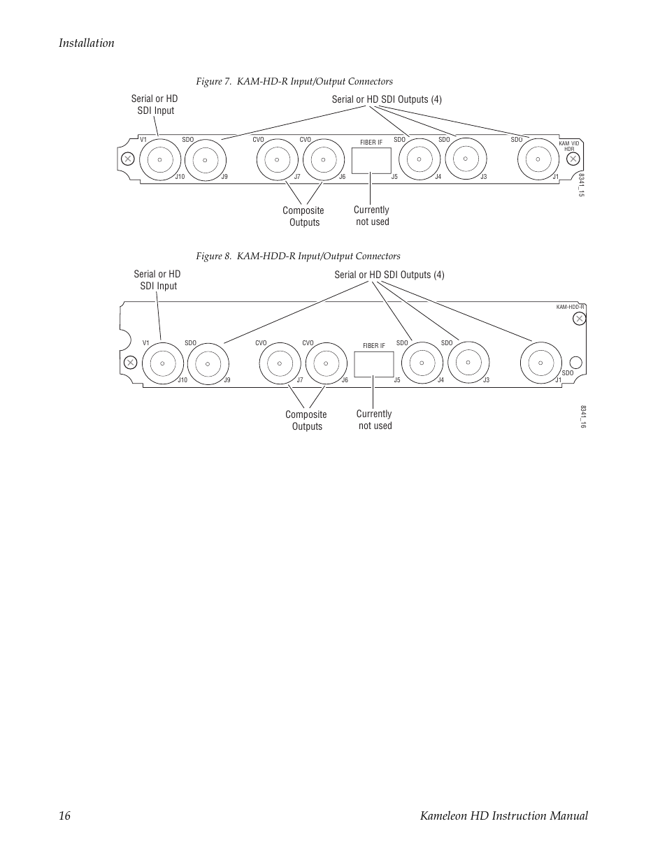 Or the dual height kam-hdd-r rear module, Figure 8 on, 16 kameleon hd instruction manual installation | Grass Valley Kameleon HD Multi-Function Modules v.2.1.0 User Manual | Page 16 / 110