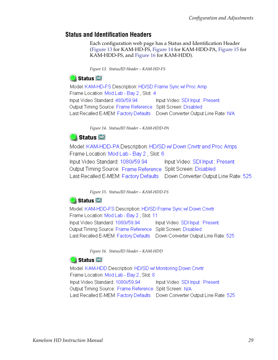 Status and identification headers | Grass Valley Kameleon HD Multi-Function Modules v.2.1.0 User Manual | Page 29 / 110
