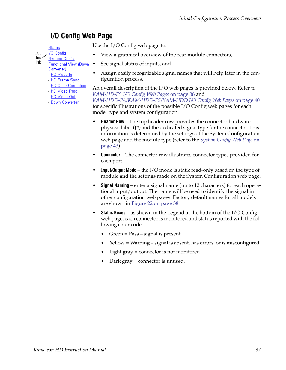 To name inputs and outputs, I/o config web page | Grass Valley Kameleon HD Multi-Function Modules v.2.1.0 User Manual | Page 37 / 110