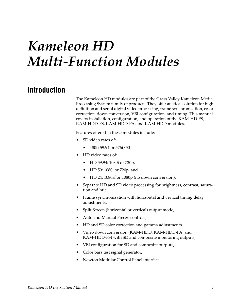 Kameleon hd multi-function modules, Introduction | Grass Valley Kameleon HD Multi-Function Modules v.2.1.0 User Manual | Page 7 / 110