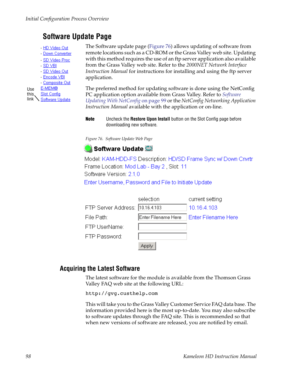 Acquiring the latest software, For information on, Web site | Software update page | Grass Valley Kameleon HD Multi-Function Modules v.2.1.0 User Manual | Page 98 / 110