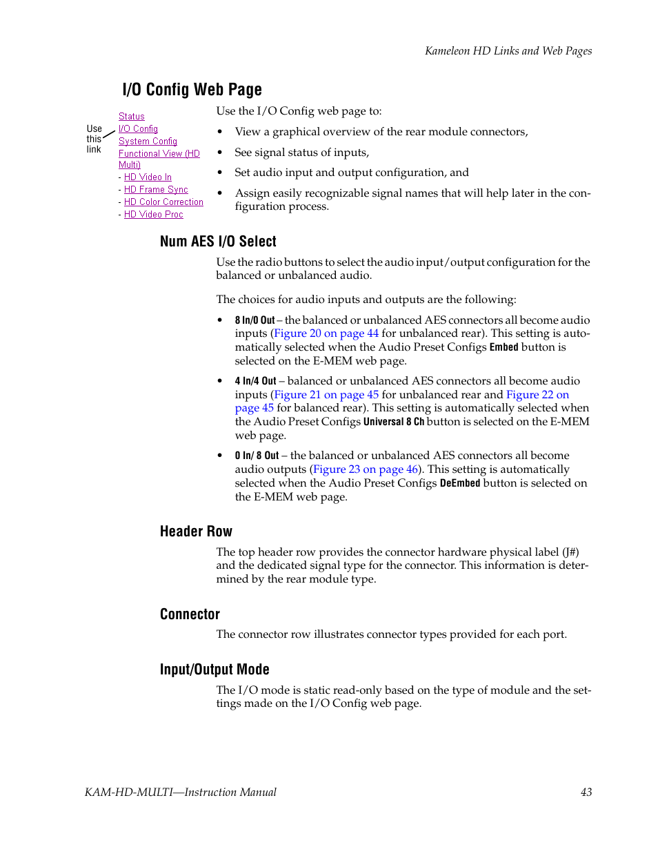 Num aes i/o select, Header row, Connector | Input/output mode, I/o config web page | Grass Valley Kameleon HD Multi-Function Modules v.3.2.0 User Manual | Page 43 / 102