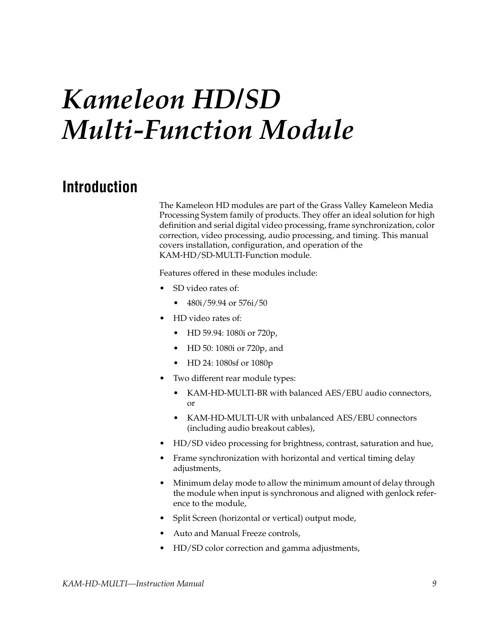 Kameleon hd/sd multi-function module, Introduction, Kameleon hd/sd | Multi-function module | Grass Valley Kameleon HD Multi-Function Modules v.3.2.0 User Manual | Page 9 / 102