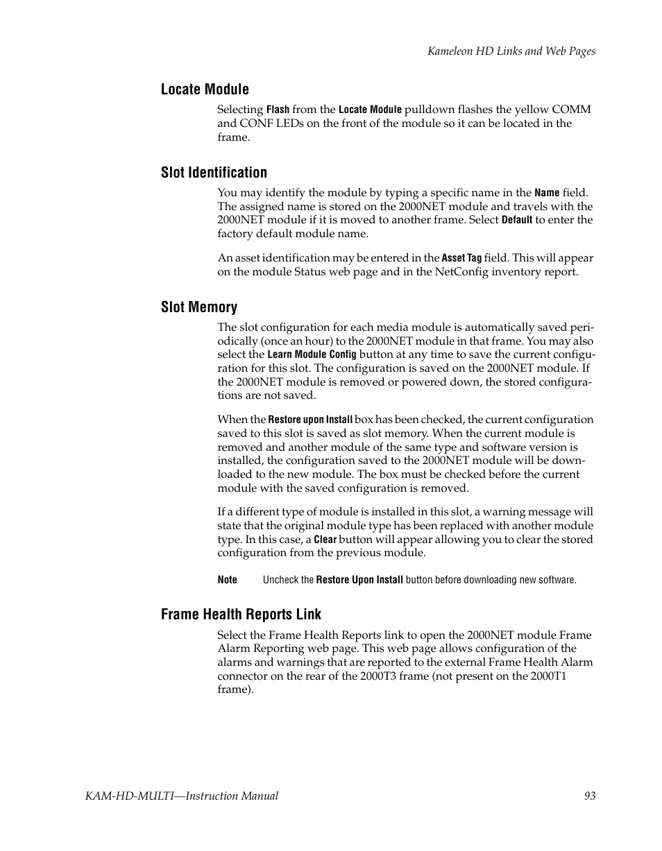Locate module, Slot identification, Slot memory | Frame health reports link | Grass Valley Kameleon HD Multi-Function Modules v.3.2.0 User Manual | Page 93 / 102