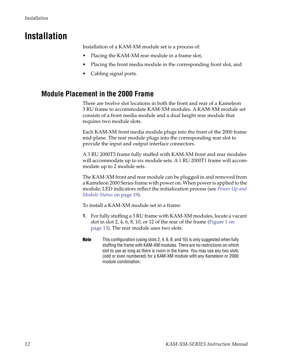 Installation, Module placement in the 2000 frame | Grass Valley KAM-XM-SERIES v.1.4.1 User Manual | Page 12 / 80