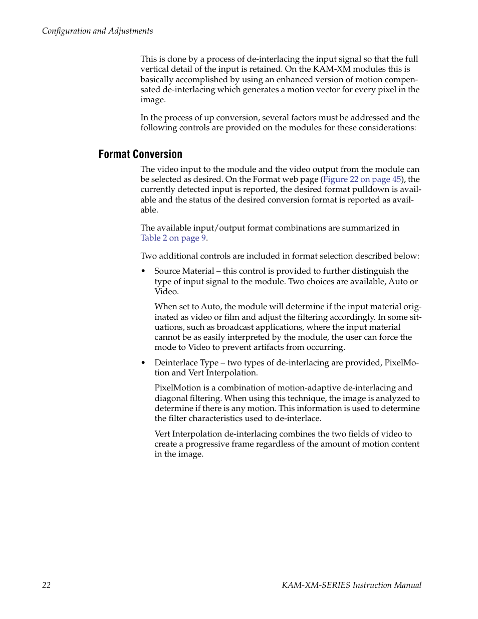 Format conversion | Grass Valley KAM-XM-SERIES v.1.4.1 User Manual | Page 22 / 80