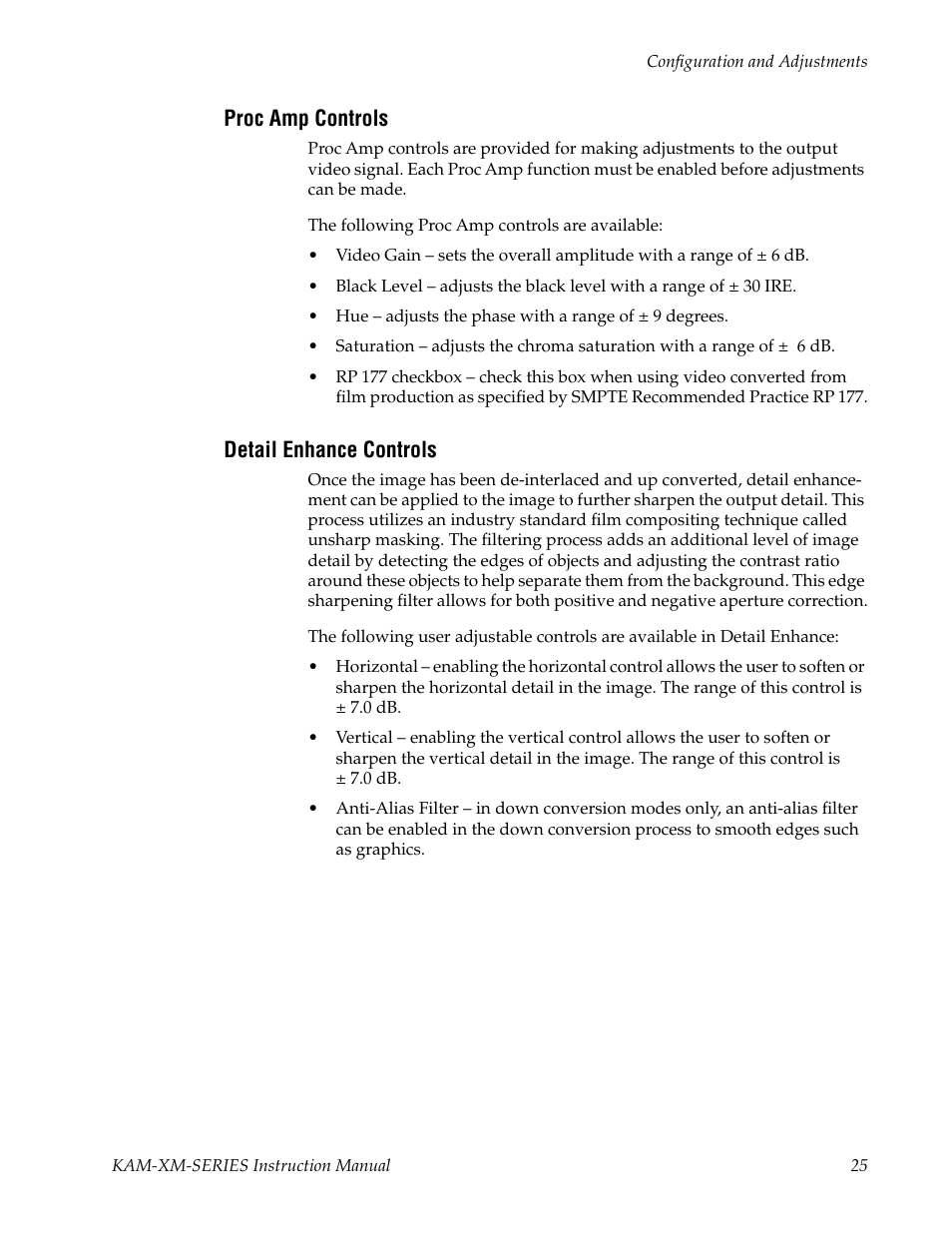 Proc amp controls, Detail enhance controls | Grass Valley KAM-XM-SERIES v.1.4.1 User Manual | Page 25 / 80