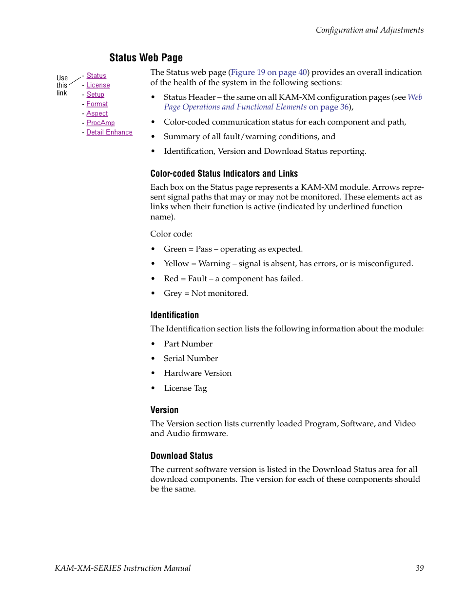 Status web page | Grass Valley KAM-XM-SERIES v.1.4.1 User Manual | Page 39 / 80