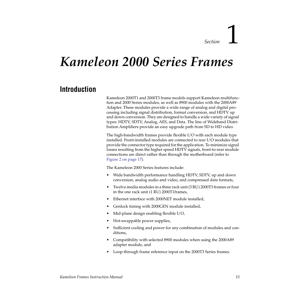 Kameleon 2000 series frames, Introduction, Section 1 — kameleon 2000 series frames | Grass Valley 2000T3 User Manual | Page 15 / 50