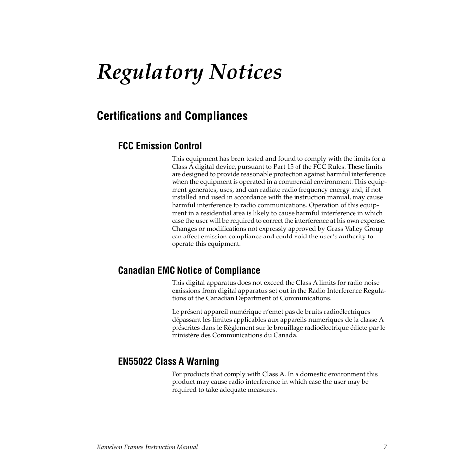 Certifications and compliances, Fcc emission control, Canadian emc notice of compliance | En55022 class a warning, Regulatory notices | Grass Valley 2000T3 User Manual | Page 7 / 50