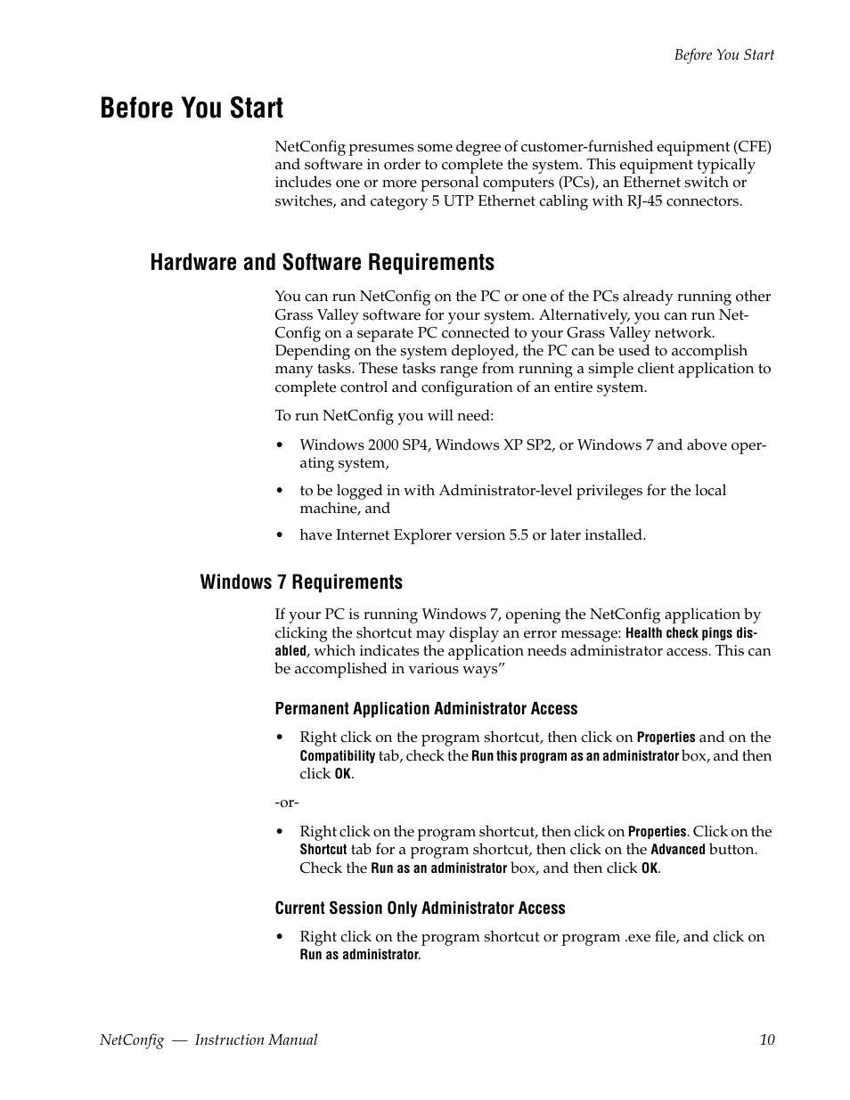 Before you start, Hardware and software requirements, Windows 7 requirements | Grass Valley NetConfig Network Configuration Application v.2.0.12 User Manual | Page 10 / 44