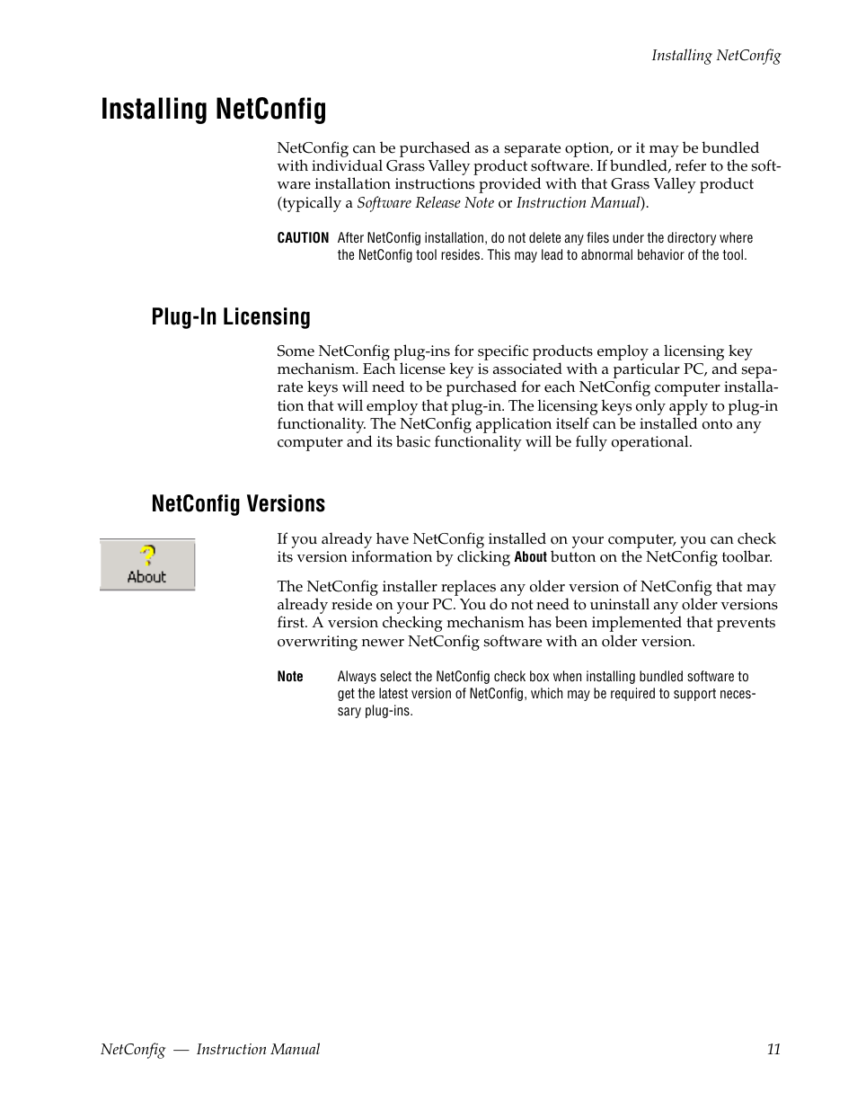 Installing netconfig, Plug-in licensing, Netconfig versions | Grass Valley NetConfig Network Configuration Application v.2.0.12 User Manual | Page 11 / 44