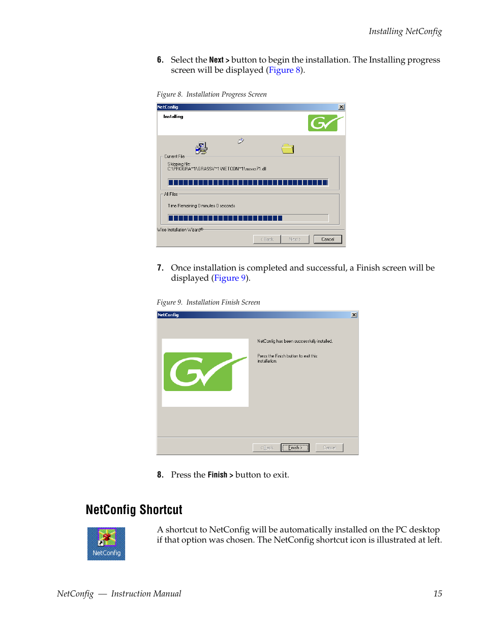 Netconfig shortcut | Grass Valley NetConfig Network Configuration Application v.2.0.12 User Manual | Page 15 / 44
