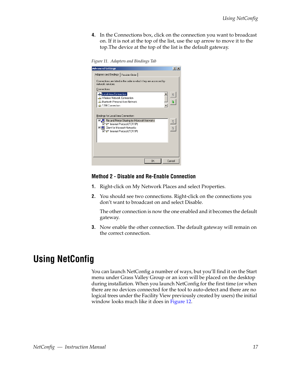 Using netconfig, And bindings tab, Figure 11 | Grass Valley NetConfig Network Configuration Application v.2.0.12 User Manual | Page 17 / 44