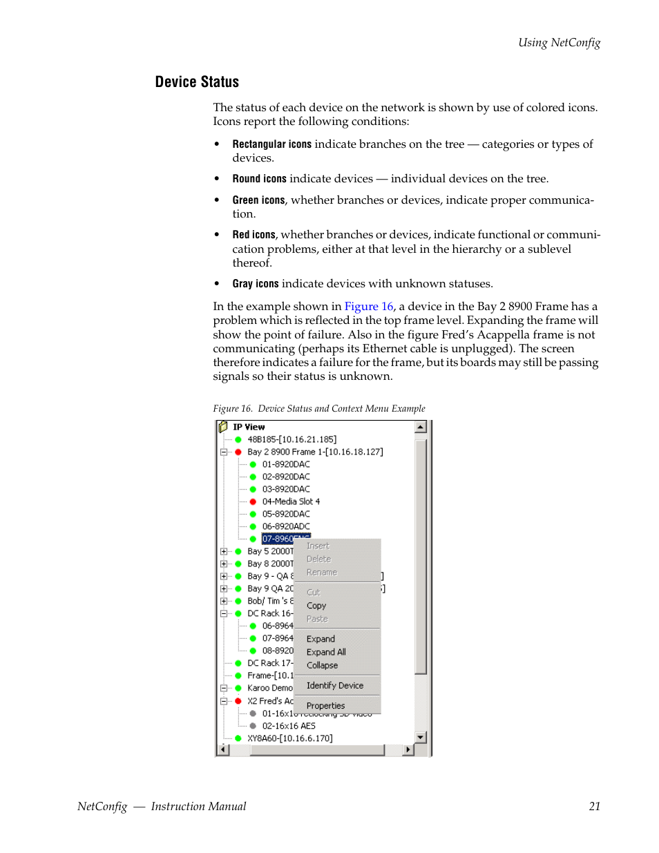 Device status | Grass Valley NetConfig Network Configuration Application v.2.0.12 User Manual | Page 21 / 44