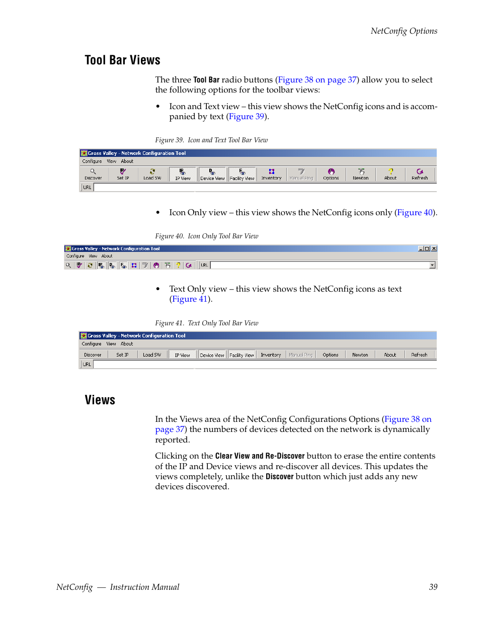 Tool bar views, Views | Grass Valley NetConfig Network Configuration Application v.2.0.12 User Manual | Page 39 / 44