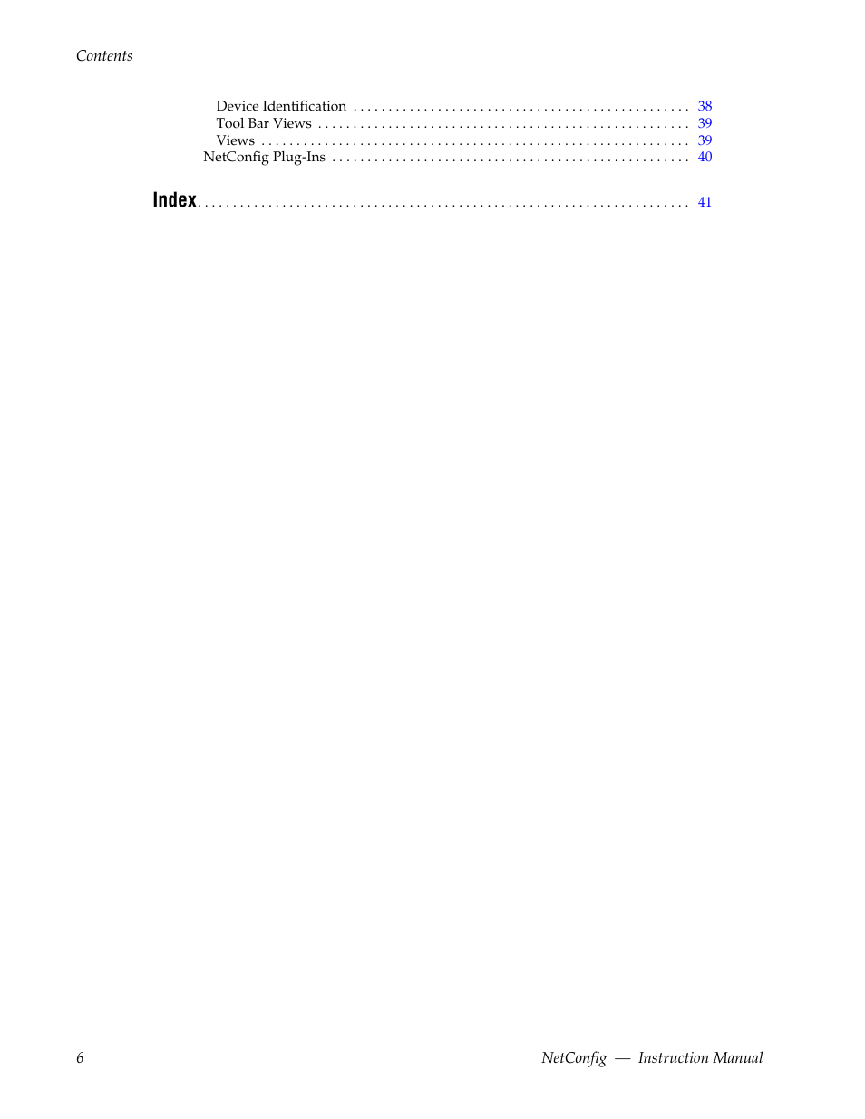 Index | Grass Valley NetConfig Network Configuration Application v.2.0.12 User Manual | Page 6 / 44
