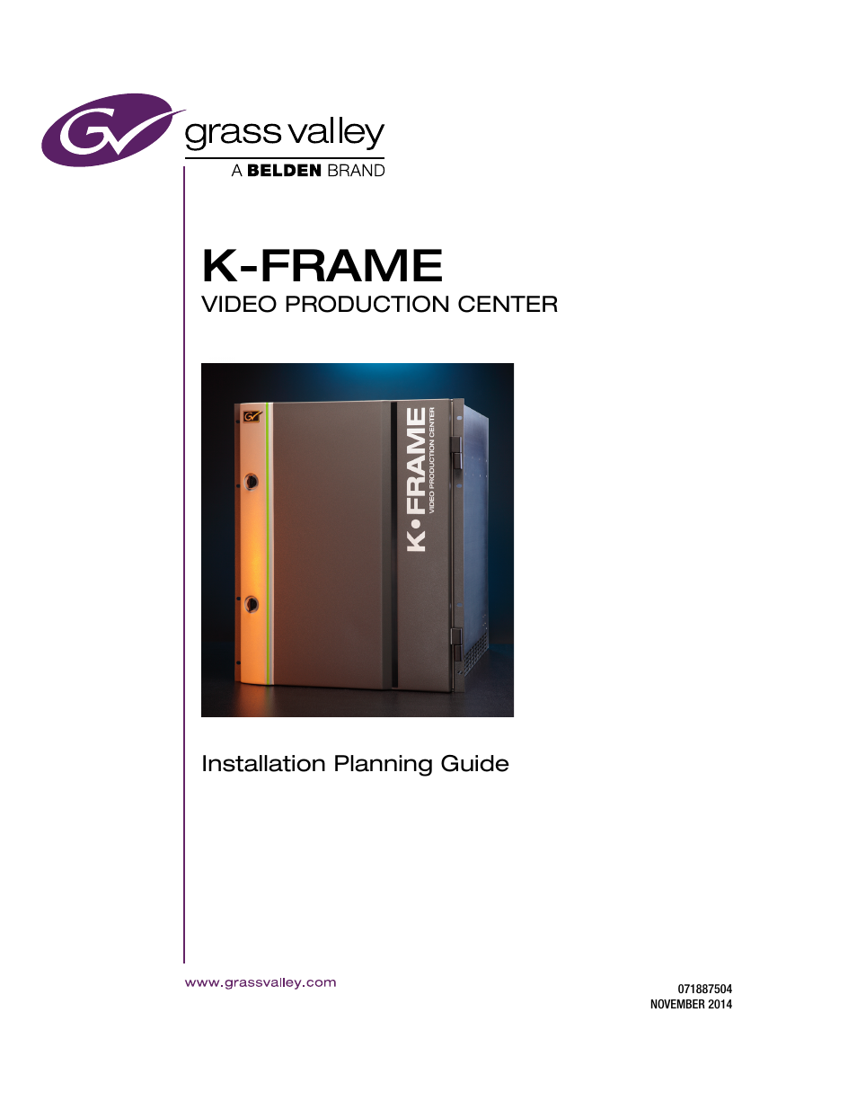 Grass Valley K-Frame Installation Planning Guide User Manual | 62 pages