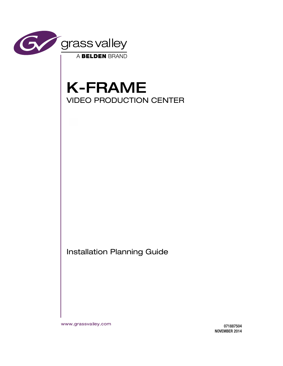 K-frame | Grass Valley K-Frame Installation Planning Guide User Manual | Page 3 / 62