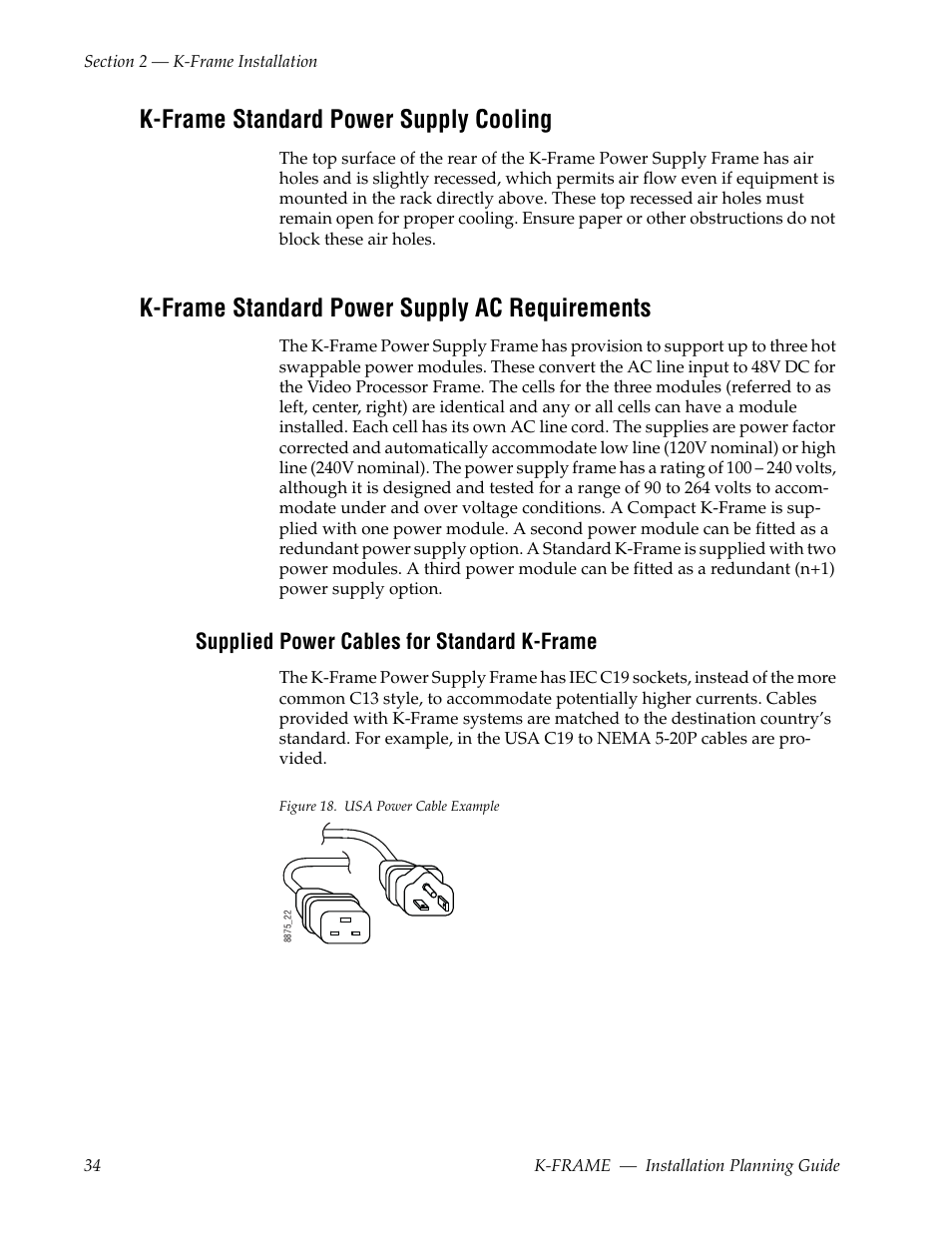 K-frame standard power supply cooling, K-frame standard power supply ac requirements, Supplied power cables for standard k-frame | Grass Valley K-Frame Installation Planning Guide User Manual | Page 34 / 62