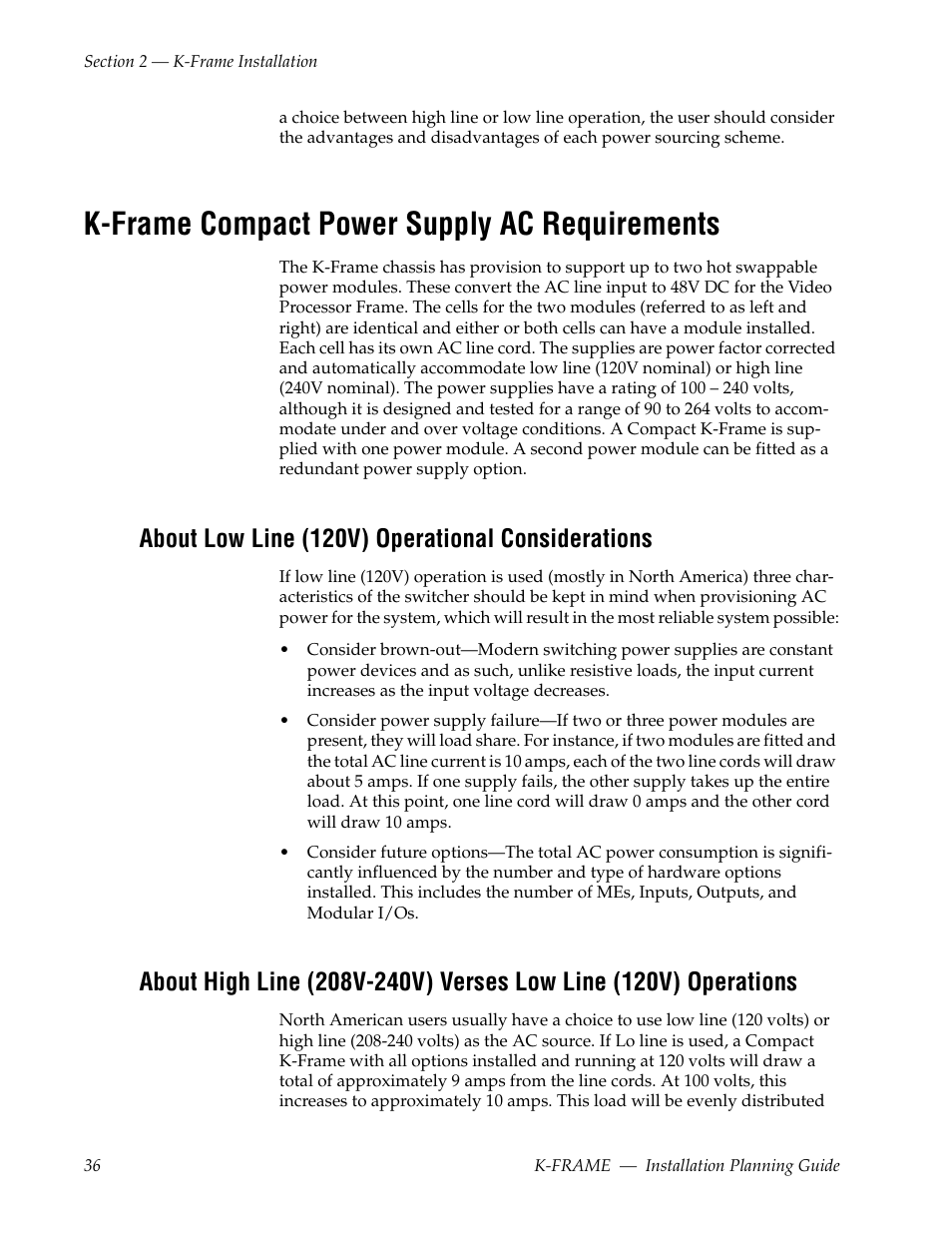 K-frame compact power supply ac requirements, About low line (120v) operational considerations | Grass Valley K-Frame Installation Planning Guide User Manual | Page 36 / 62