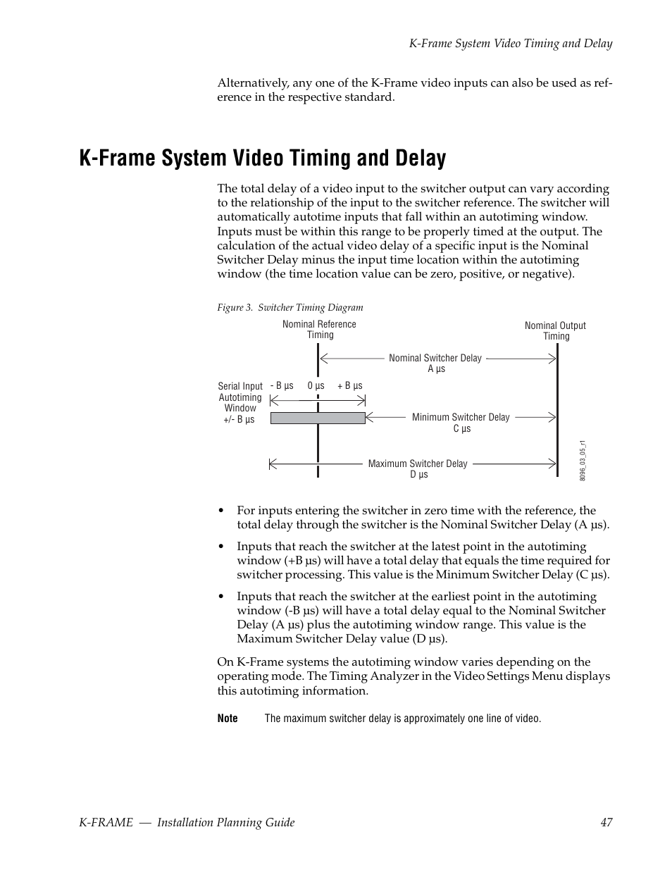 K-frame system video timing and delay | Grass Valley K-Frame Installation Planning Guide User Manual | Page 47 / 62