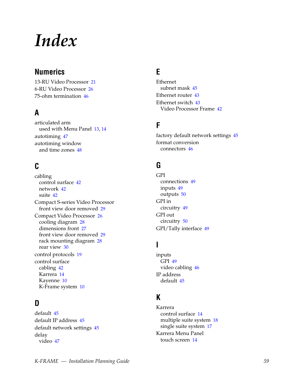 Index, Numerics | Grass Valley K-Frame Installation Planning Guide User Manual | Page 59 / 62