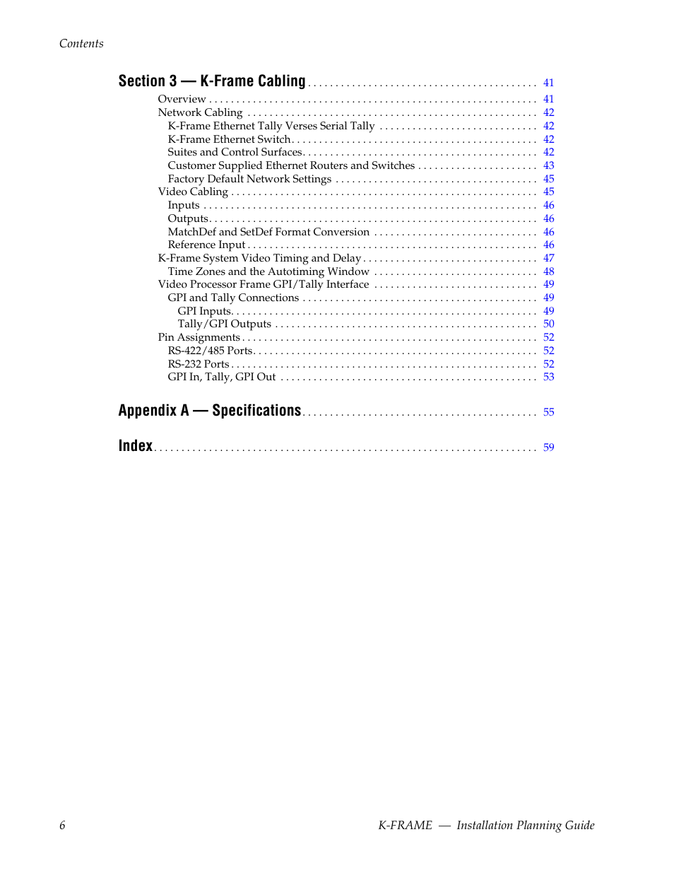Appendix a — specifications, Index | Grass Valley K-Frame Installation Planning Guide User Manual | Page 6 / 62