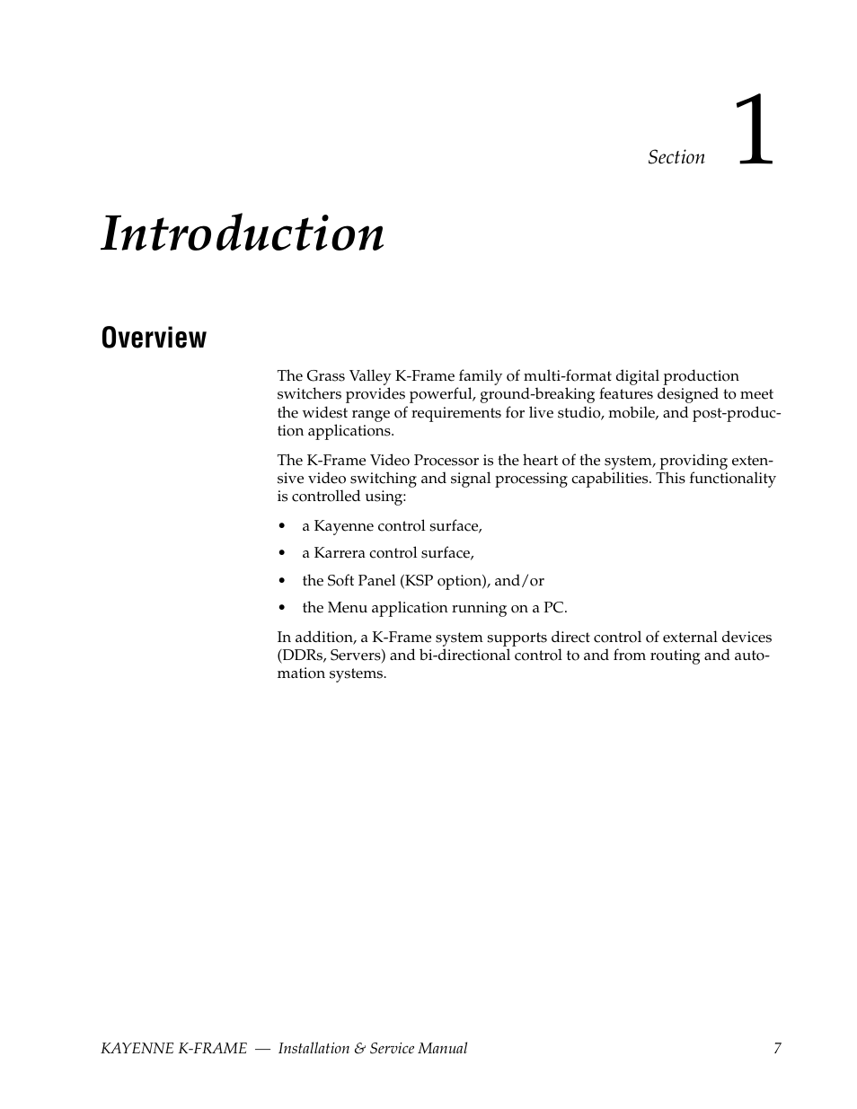 Introduction, Overview, Section 1 — introduction | Grass Valley K-Frame Installation Planning Guide User Manual | Page 7 / 62