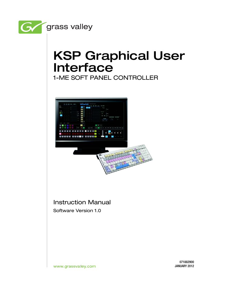 Grass Valley KSP Switcher Soft Panel Graphica v.1.0 User Manual | 24 pages