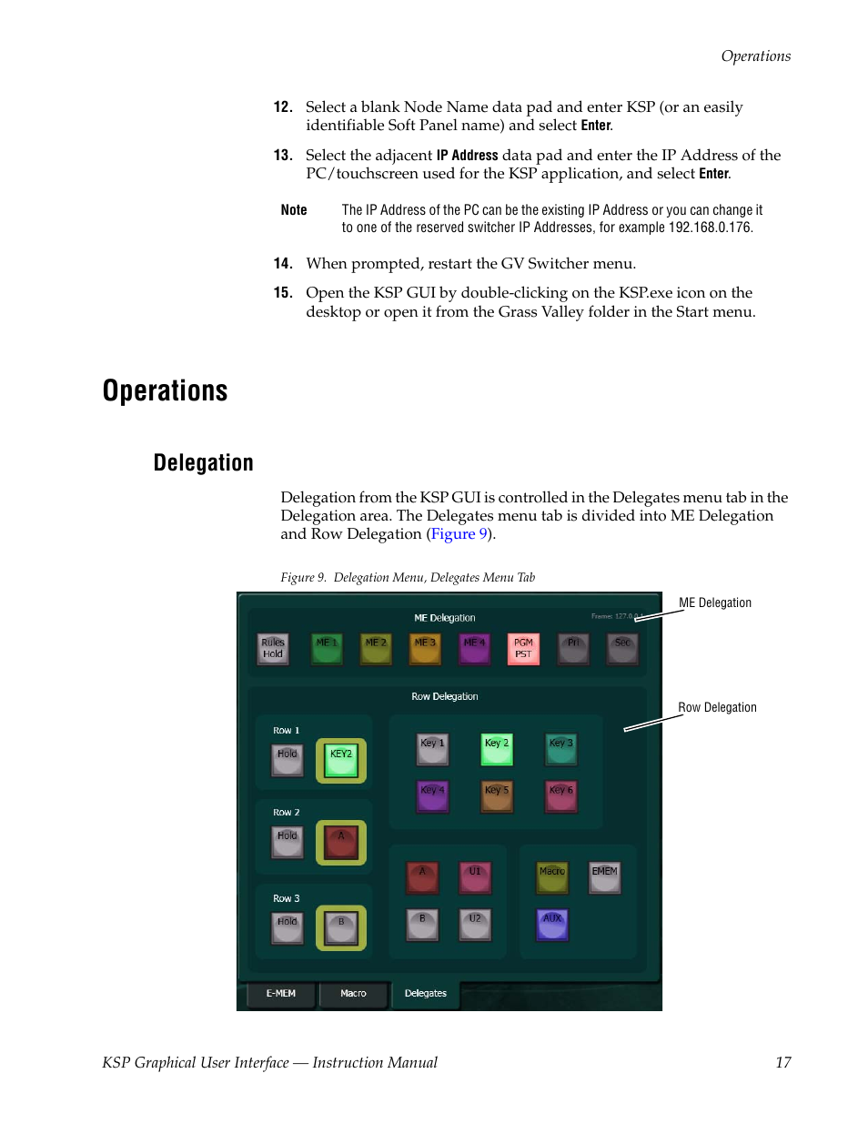 Operations, Delegation | Grass Valley KSP Switcher Soft Panel Graphica v.1.0 User Manual | Page 17 / 24