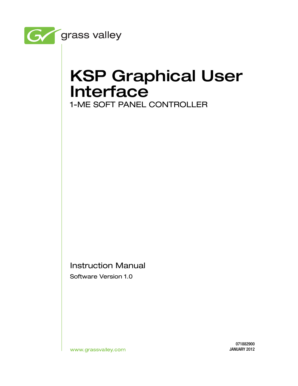 Ksp graphical user interface | Grass Valley KSP Switcher Soft Panel Graphica v.1.0 User Manual | Page 3 / 24