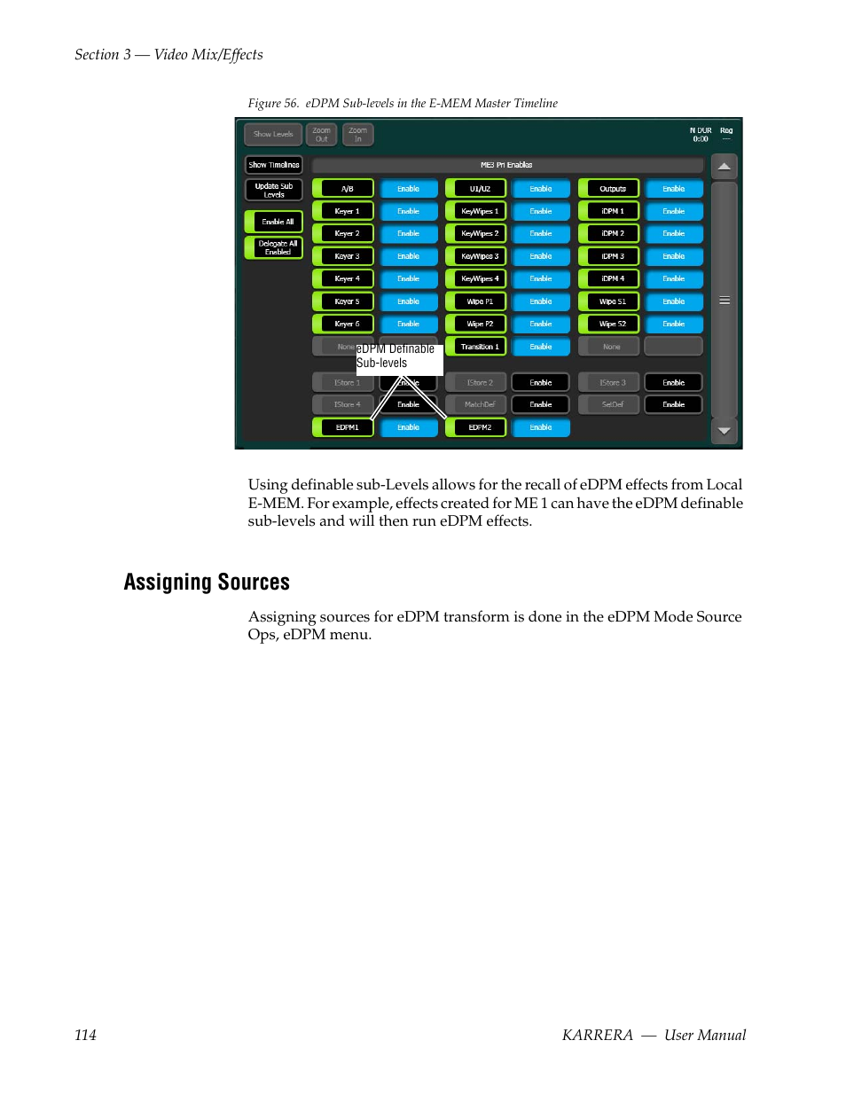 Assigning sources, Figure 56 | Grass Valley Karrera Video Production Center v.4.0 User Manual | Page 114 / 370