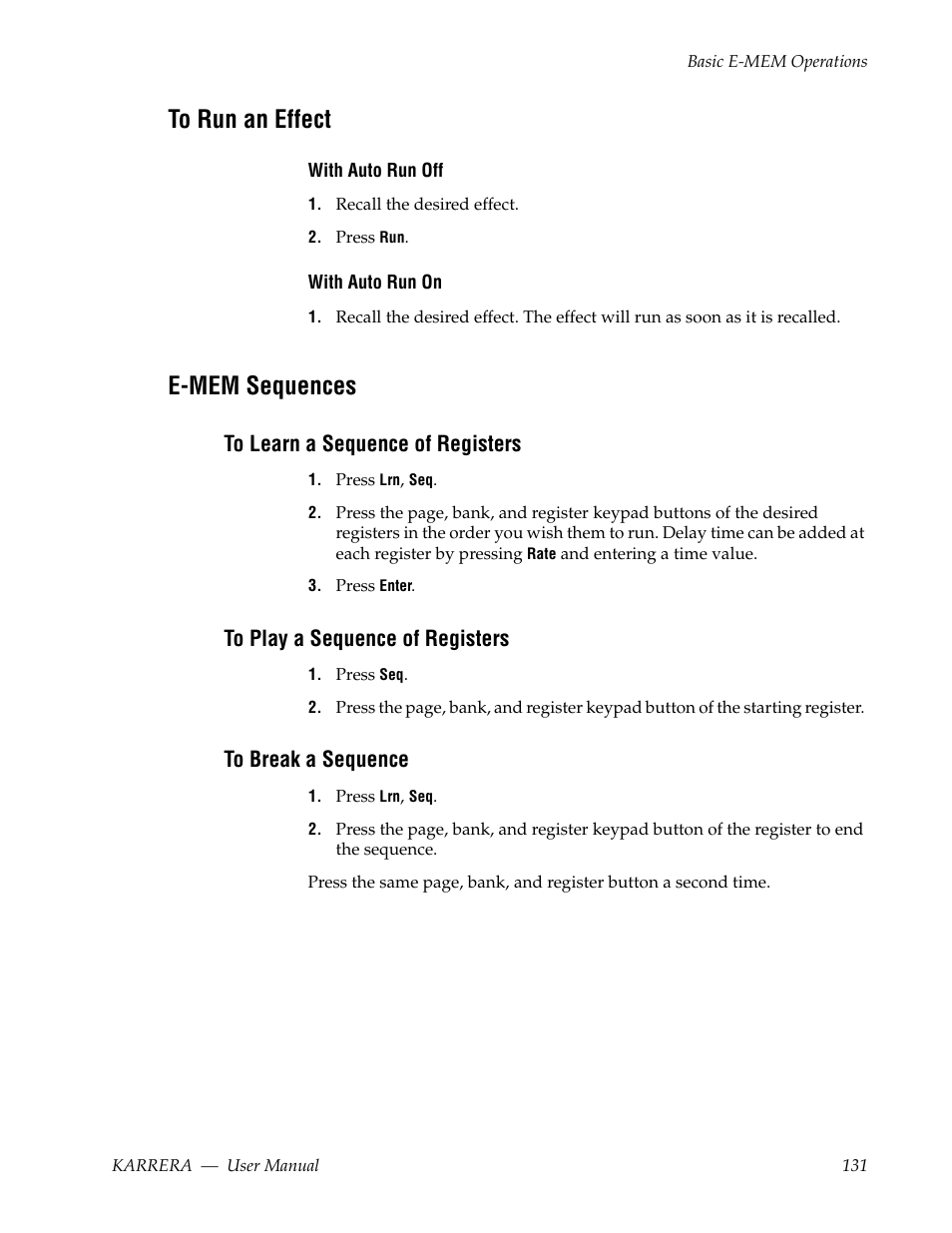 To run an effect, E-mem sequences, To learn a sequence of registers | To play a sequence of registers, To break a sequence | Grass Valley Karrera Video Production Center v.4.0 User Manual | Page 131 / 370