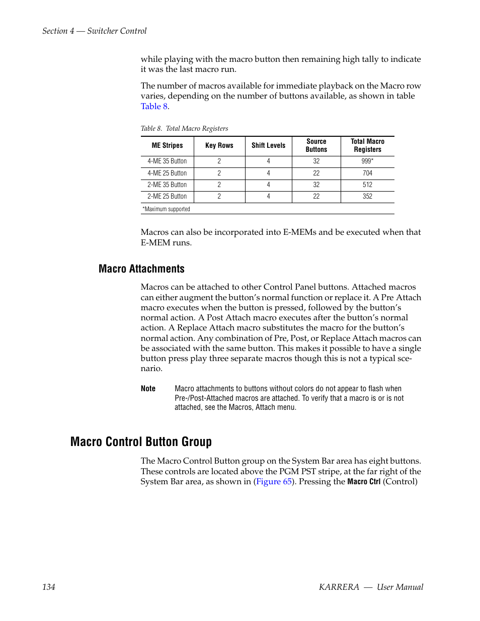 Macro attachments, Macro control button group | Grass Valley Karrera Video Production Center v.4.0 User Manual | Page 134 / 370