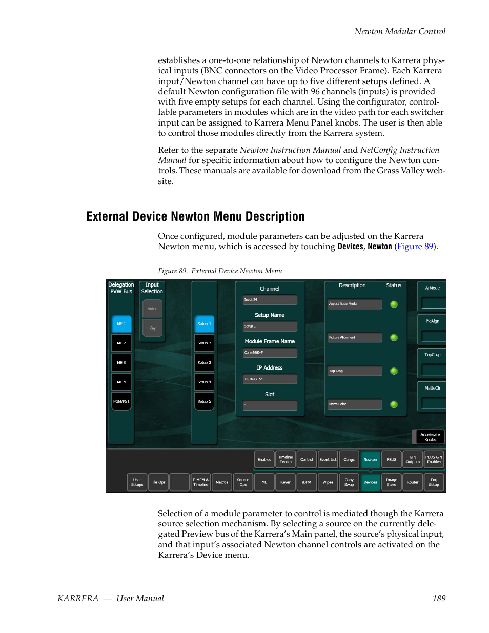 External device newton menu description, Figure 89 on | Grass Valley Karrera Video Production Center v.4.0 User Manual | Page 189 / 370