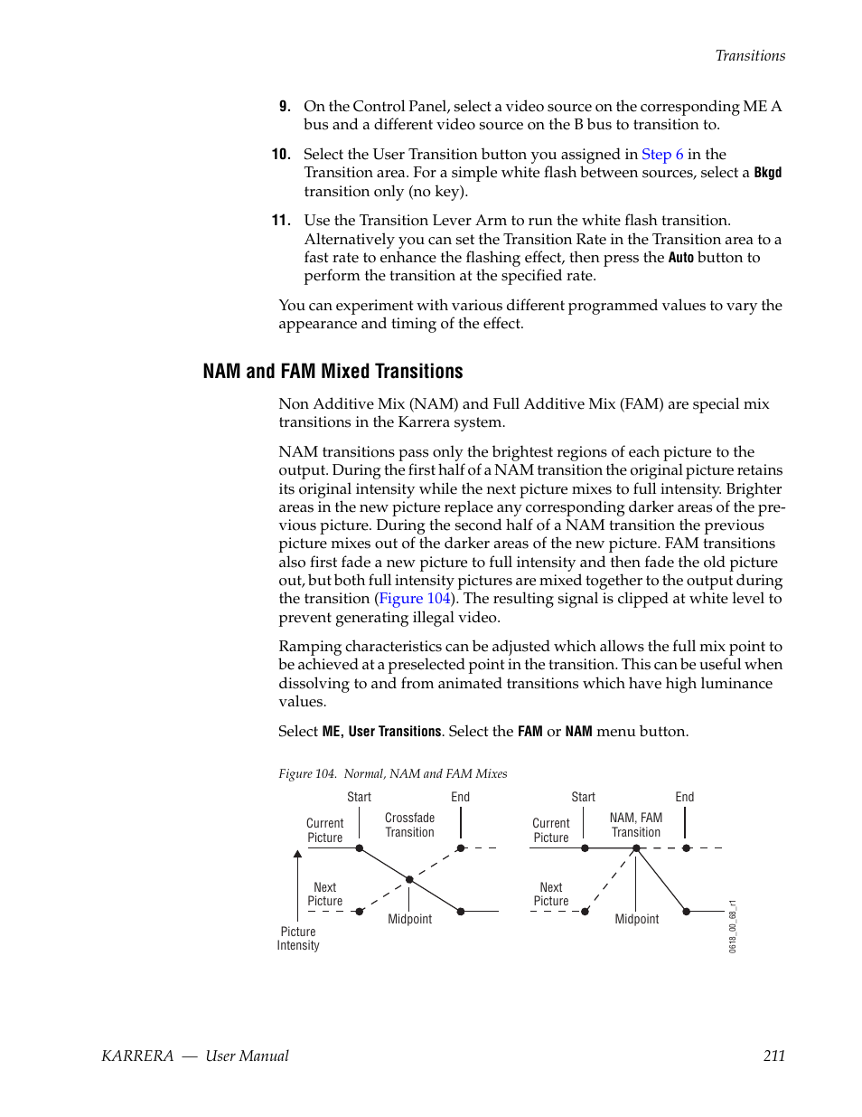 Nam and fam mixed transitions | Grass Valley Karrera Video Production Center v.4.0 User Manual | Page 211 / 370